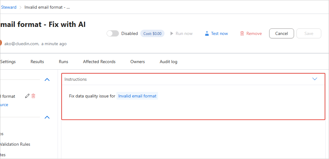 The AI agent job Configuration tab with the Instructions section highlighted, reading Fix data quality issue for Invalid email format