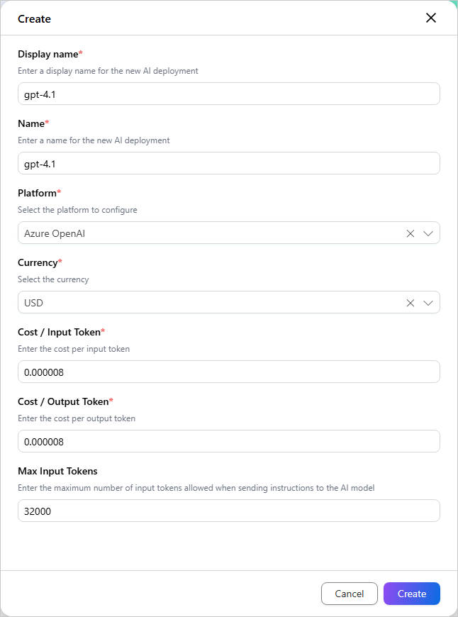 The Create pane for an AI deployment, with Display name, Name, Platform, Currency, Cost / Input Token, Cost / Output Token and Max Input Tokens