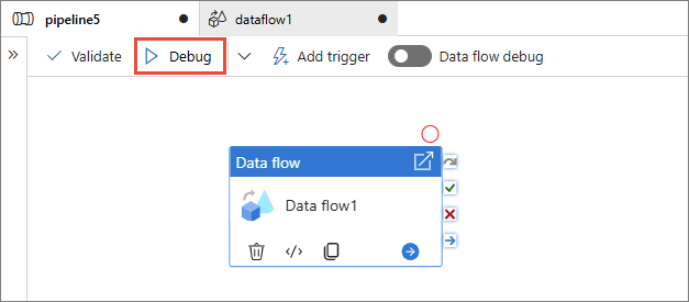 The pipeline toolbar with the Debug button highlighted above the Data flow activity